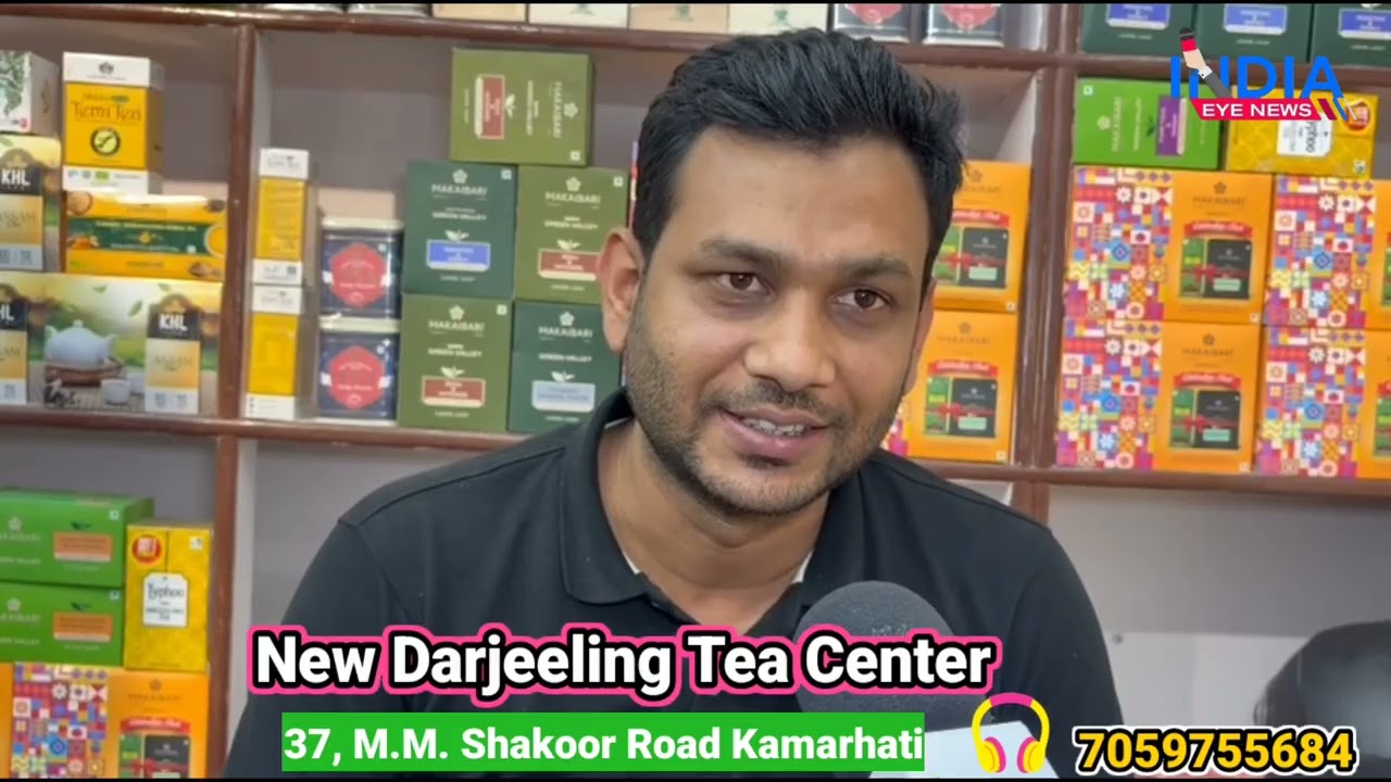 “Chai Lovers ke liye Khushkhabri: Kamarhati mein khula New Darjeeling Tea Center”