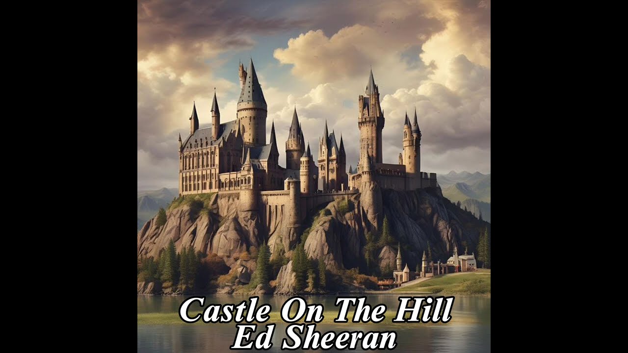 Castle On The Hill - Ed Sheeran | Sped Up