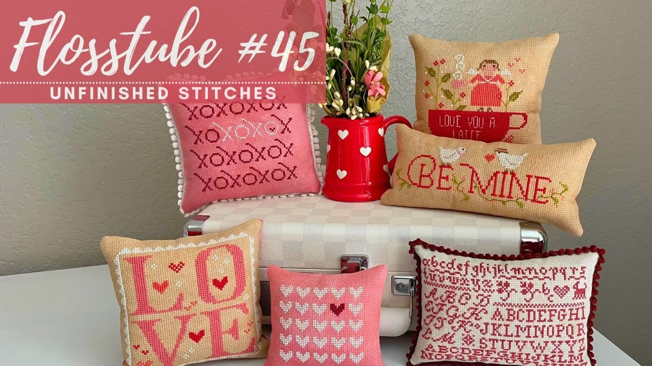 Flosstube #45: Winter & Valentine Cross Stitch WIPS, Finishes, and All Things Crafty