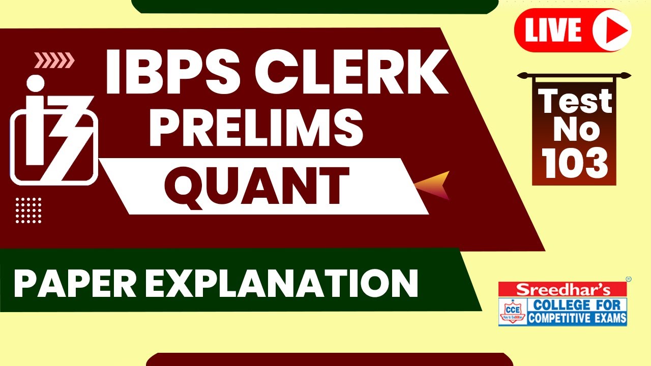 IBPS CLERK 2022 PRELIMS MOCK TEST NO 103 QUANTITATIVE APTITUDE PRACTICE SET WITH SHORT TRICKS