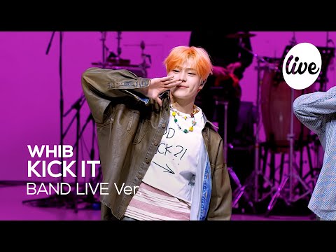 [4K] WHIB(휘브) “KICK IT” Band LIVE Concert 휘브와 함께라면 월화수목금 매일 즐겁지🤍 [it’s KPOP LIVE 잇츠라이브]