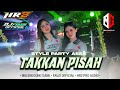 DJ PARTY TAKKAN PISAH FROM @FAUZIOFFICIALMIX FT @hr2audioevideo335 #trending