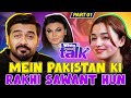 Mein pakistan ki rakhi sawant hun ft anaya  witty talk podcast 3 umar saleem unscripted  part 1