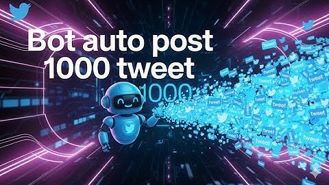 Auto Post On Twitter | Bot Auto Post On X