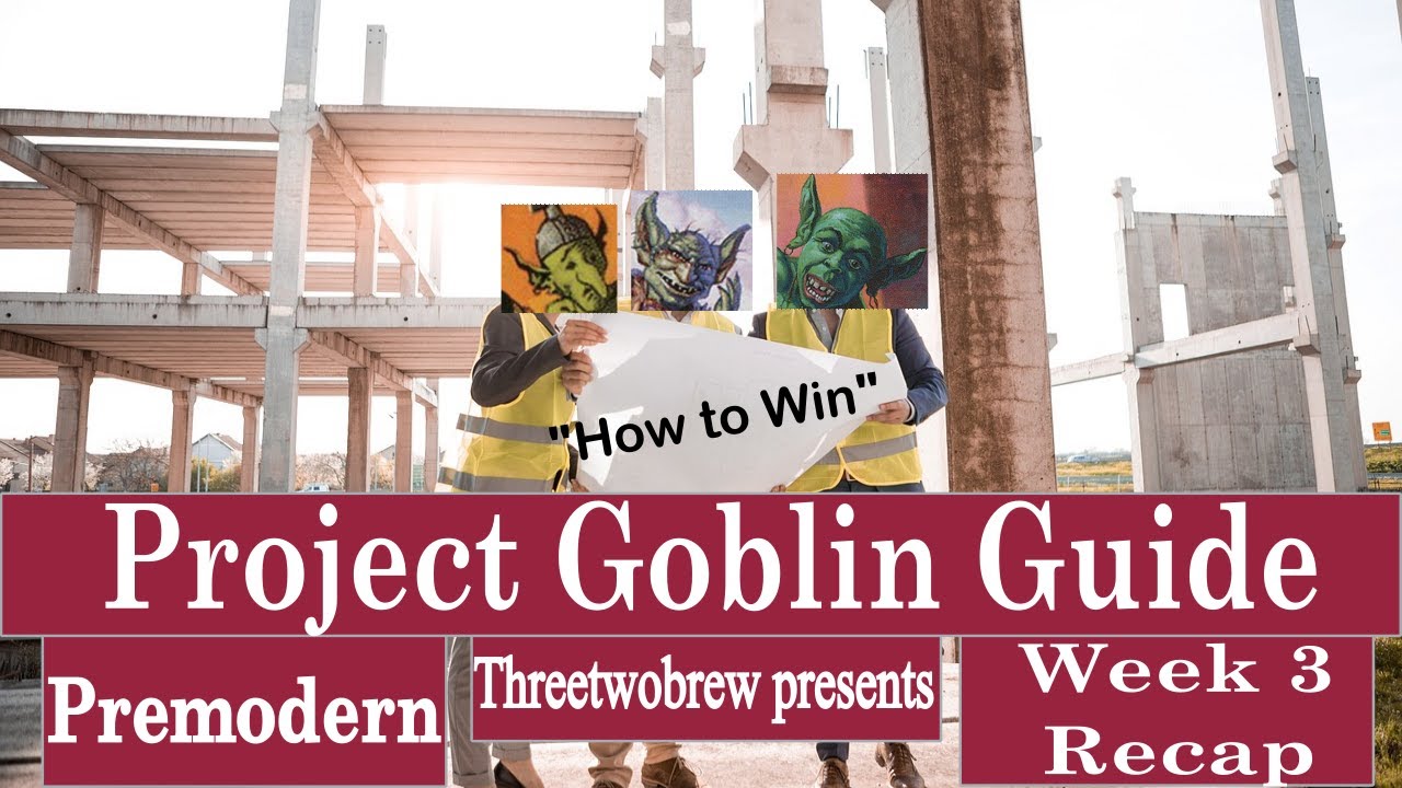 Week 3 Analysis | Project Goblin Guide | Premodern