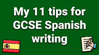 Last Minute Tips GCSE Spanish Writing 2025