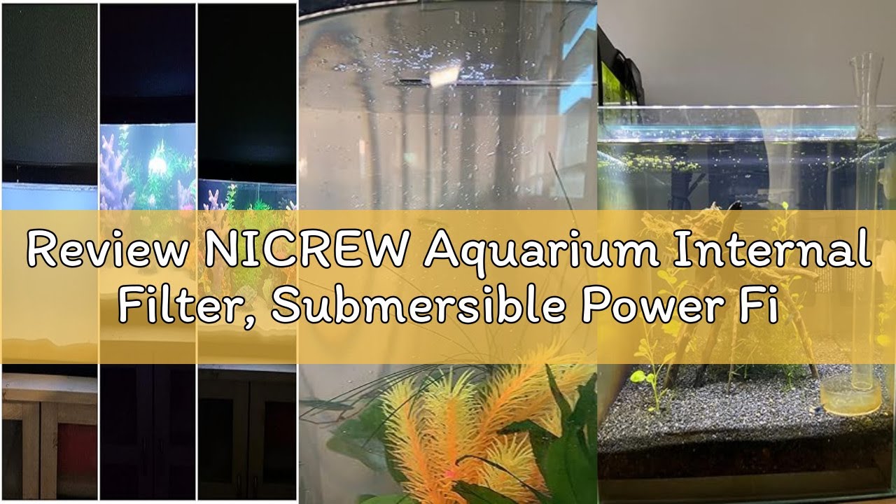 Review NICREW Aquarium Internal Filter, Submersible Power Filter with Multiple Function for Fish Tan