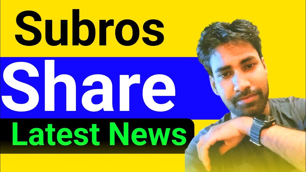 Subros share latest news