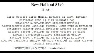 New Holland 8240 Tractor - Parts Catalog New Holland 8240 Tractor - Parts Catalog
