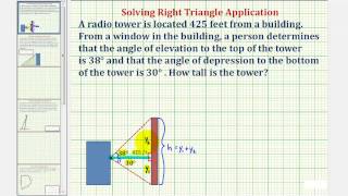Ex: Find Height of Building Using Angle of Elevation and Angle of Depression