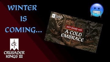 CK3: Cold Embrace Dev Diary #49