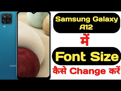 How to change font size in Samsung Galaxy A12 || Samsung Galaxy A12 me font size kaise change kare |