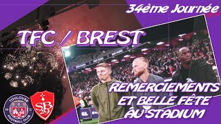 AMBIANCE: TFC / BREST. 34ème Journée 19/05/2024.