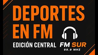 DEPORTES EN FM - Edición Central- 8/07/2025