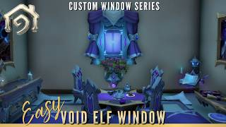 Easy Custom Void Elf Window! | WoW Housing