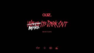 G-Eazy X DJ Quiz "After Its Dark Out" (Mixtape)