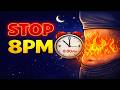 You’re Killing Fat Loss Every Night (After 8PM)