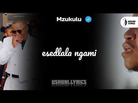 LilyFaith & Mzukulu - Dedela (Lyrics by uShuni Lyrics)