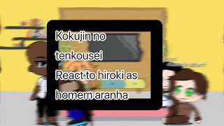 Kokujin no tenkousei react to rap do homem aranha seguir me levantando iron master