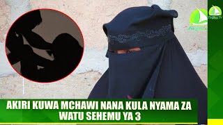 AKIRI KUWA MCHAWI NA  ANAKULA NYAMA ZA WATU SEHEMU YA 3