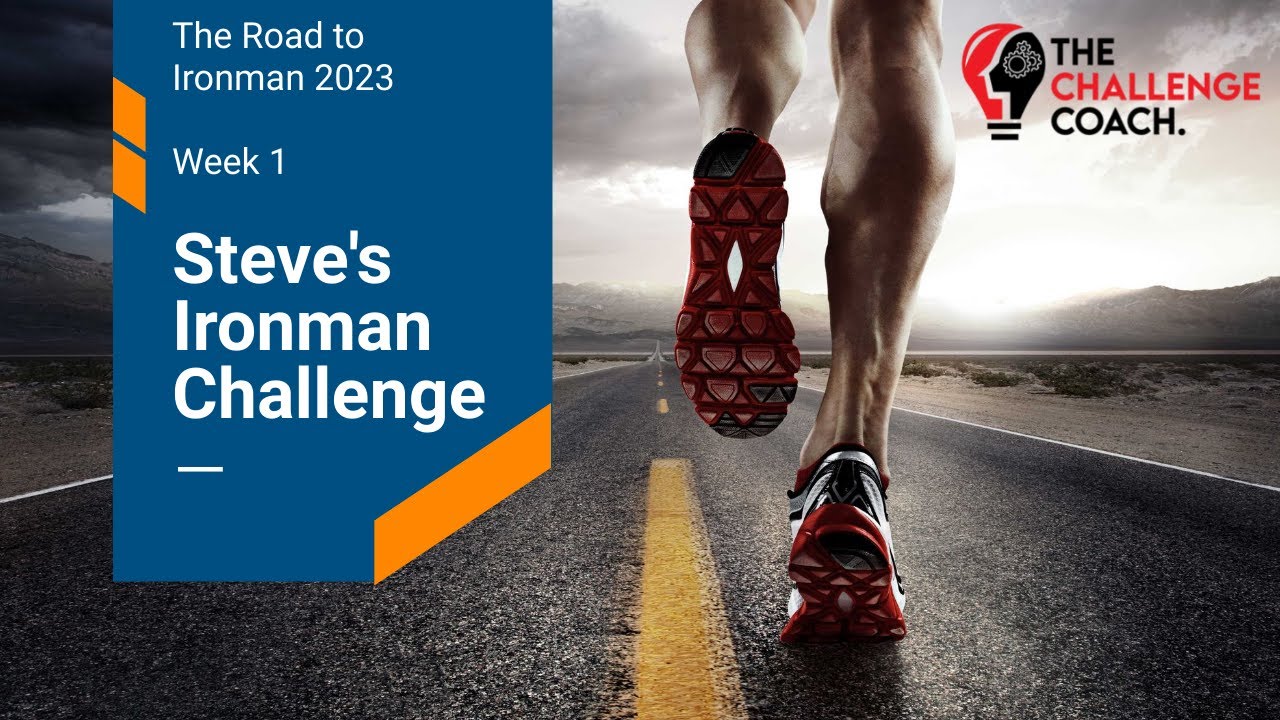 Week 1 Steve's Ironman Challenge