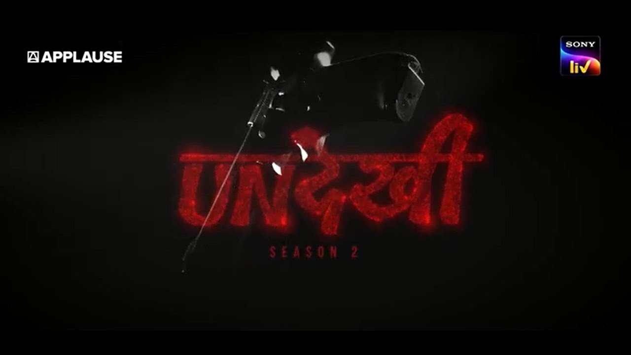 Opening Credits | Undekhi S2 | 