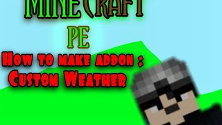 Minecraft PE: How to make addon : Custom Rain screenshot 3