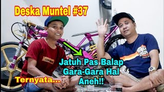 Deska37 Jatuh Saat Seting Ketemu Mantan