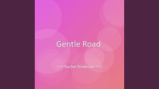 Gentle Road