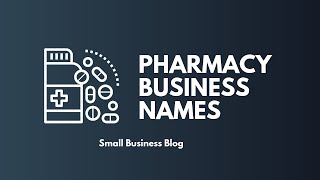 Creative Pharmacy Names