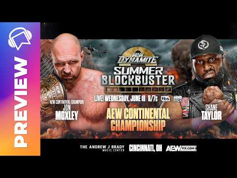 AEW Dynamite: Summer Blockbuster Preview (Jun 10 2026)