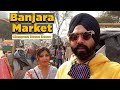 Visit BANJARA MARKET for cheapest Home Decor | Sardarcasm