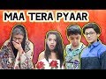 MAA TERA PYAAR | SAMREEN ALI