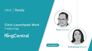 Unified Communications with RingCentral and Citrix