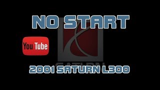 ⭐ 2001 Saturn L300 - 3.0 - No Start - Noise From Engine
