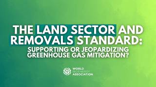 Webinar - The Land Sector and Removals Standard