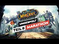 WoW CLASSIC MARATHON (TAG 3) • TEIL 5