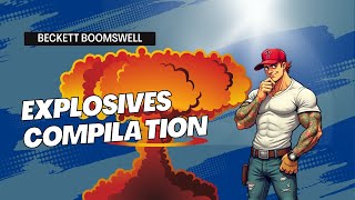 Jaw Dropping Explosives Compilation