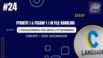 C tutorial#24 |video :3|  File Handling with fprintf() and fscanf() | Concept +  Code Explanation