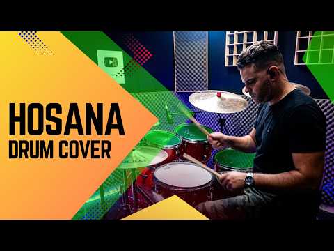 Hosana - Hilsong - drum cover