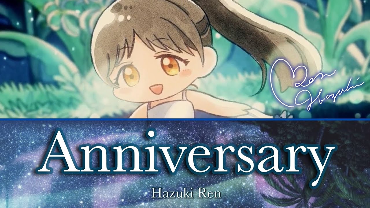 ラブカ Anniversary Liella! LLE Anniversary - Liella! no Uta #5 - Hazuki Ren - KAN/ROM/ENG - YouTube
