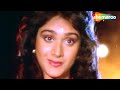 Bheegi Palak   Badi Bahen 1993   Meenakshi Seshadri   Raj Babbar   Romantic Hindi Song