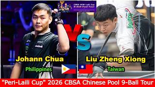 Johann Chua 🆚️ Liu Zheng Xiong | "Peri-Laili Cup" 2026 CBSA Chinese Pool 9-Ball Tour - Race to 13 🔥