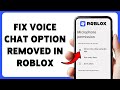 How To Fix Voice Chat Option Removed In Roblox | Troubleshoot Roblox Voice Chat Not Showing 2026