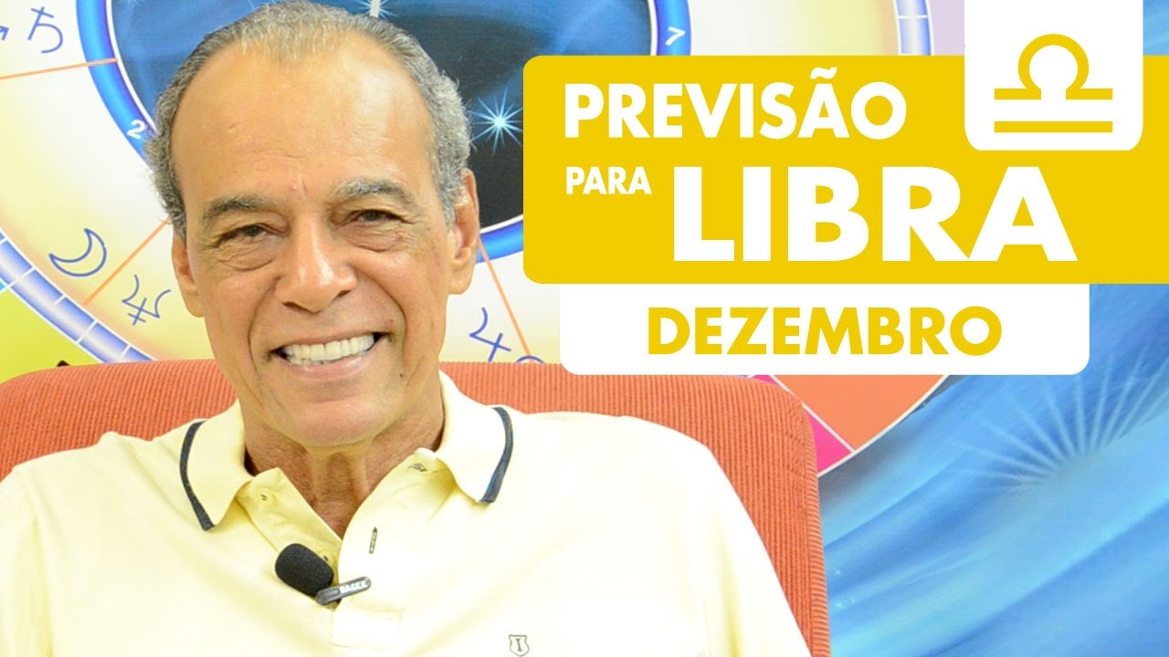 LIBRA - PREVISÃO PARA O MÊS DE DEZEMBRO DE 2016