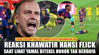 reaksi Khawatir Hansi Flick Melihat Yamal Diteckel Brutal Oleh Pemain Villarreal 