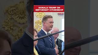 Famous Trump Announces He'll Go To Supreme Court On Wednesday For Birthright Citizenship Hearing #shorts Wealth