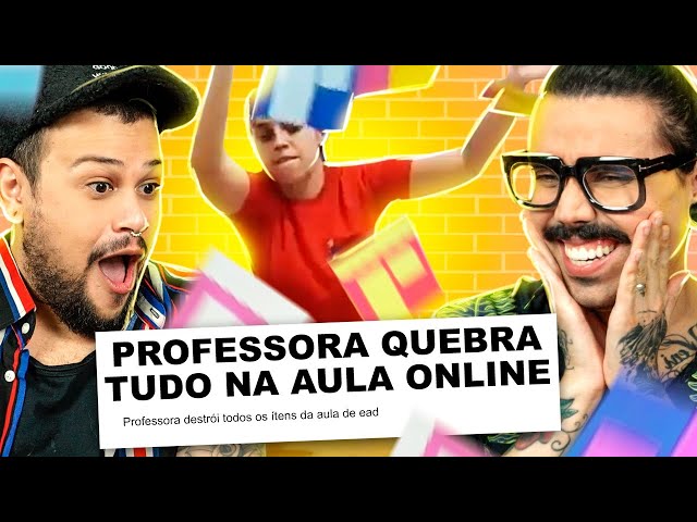 AULAS ONLINE: REAGINDO AOS MOMENTOS MAIS ENGRAÇADOS DOS EAD's