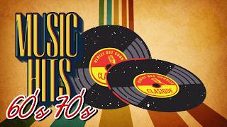 Greatest Hits of the 60s and 70s 💽 Golden Oldies Music Hits - Rock & Roll Love Songs ( No Ads )