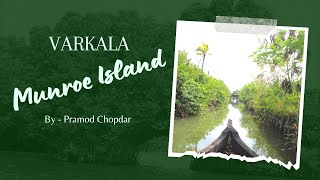 Munroe Island - The Untouched Kerala | Full Guided Information Unexplored Kerala